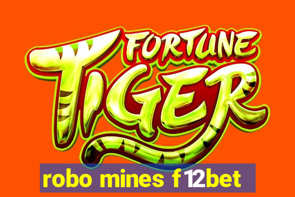 robo mines f12bet